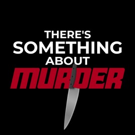 There's Something About Murder