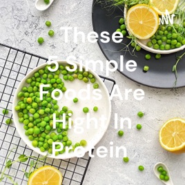 These 5 Simple Foods Are Hight In Protein