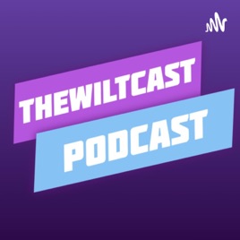 TheWiltCast