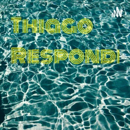 Thiago Responde