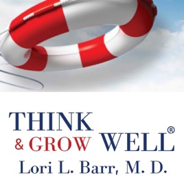 Think and Grow Well®