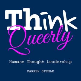 Think Queerly Podcast