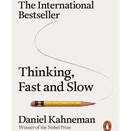 Thinking,Fast And Slow by Daniel Kahneman, Book Summary, Podcast, English