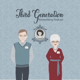 Third Generation Networking Podcast