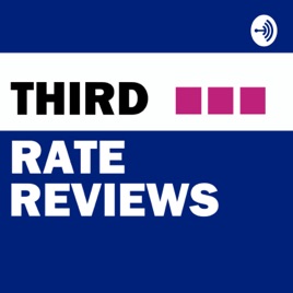 Third Rate Reviews