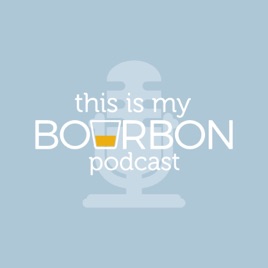 This is My Bourbon Podcast