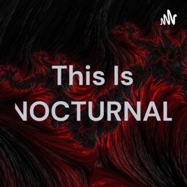 This Is NOCTURNAL