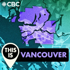 This is Vancouver