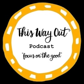 This Way Out Podcast