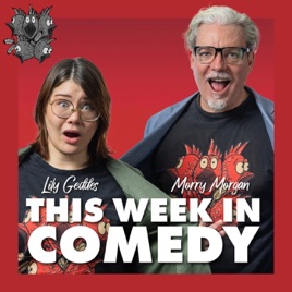 This Week in Comedy