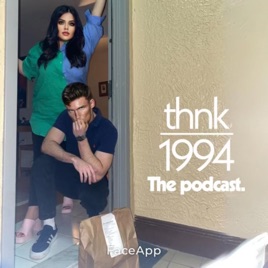 THNK1994: The Podcast