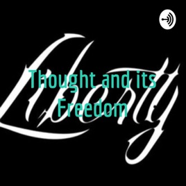 Thought and its Freedom