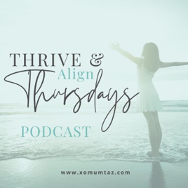 Thrive and Align Thursdays