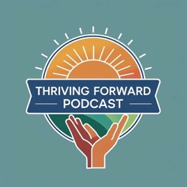 Thriving Forward