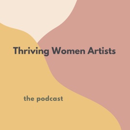 Thriving Women Artists