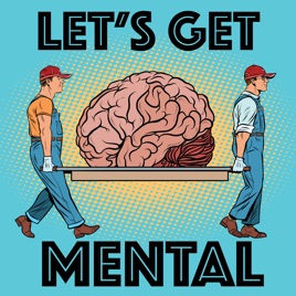 Let's Get Mental by Dustin Driver