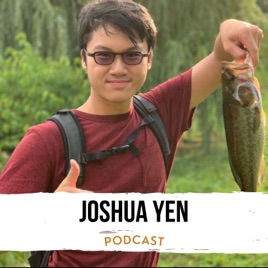 Joshua Yen Podcast