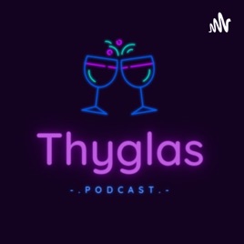 Thyglas