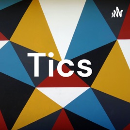 Tics