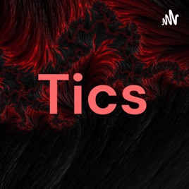 Tics