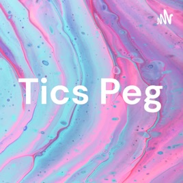 Tics Peg