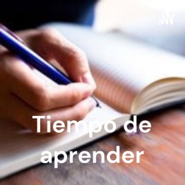 Tiempo de aprender - El Ensayo