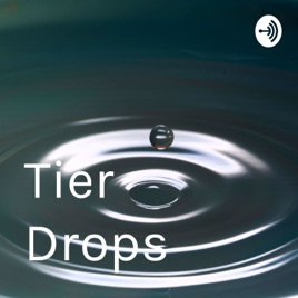 Tier Drops