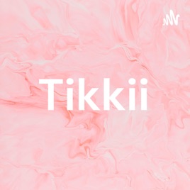 Tikkii