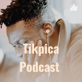 Tikpica Podcast