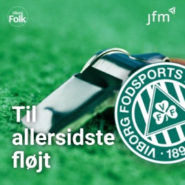 Til allersidste fløjt