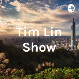 Tim Lin Show | 08 的節目