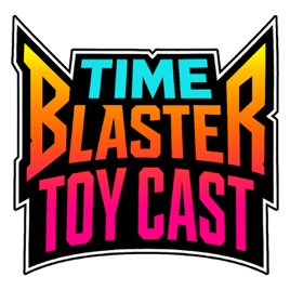 Time Blaster Toy Cast - Nostalgic Podcasts on 80s & 90s Childhood Memories