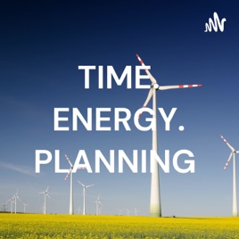 TIME. ENERGY. PLANNING