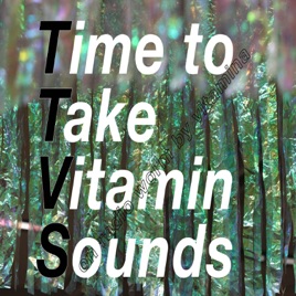 Time to Take Vitamin Sounds
