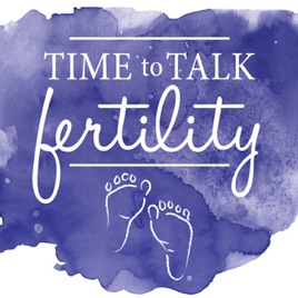 Time To Talk Fertility