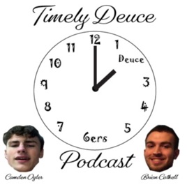 Timely Duece Podcast