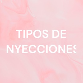 TIPOS DE INYECCIONES