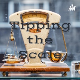 Tipping the Scale