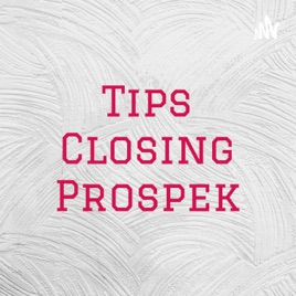 Tips Closing Prospek