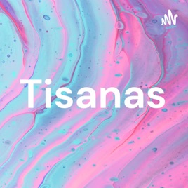 Tisanas
