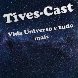 Tives-Cast