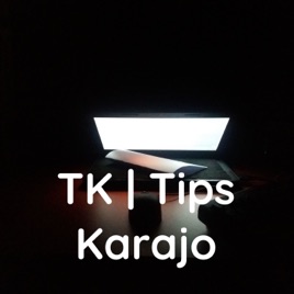 TK | Tips Karajo