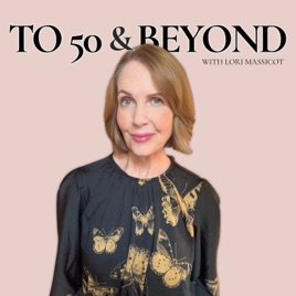 To 50 and Beyond | Midlife and Alcohol-Free Lifestyle