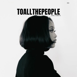 To all the People Podcast with Janell Roberts