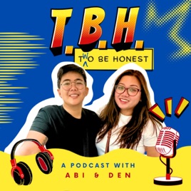To Be Honest with Abi & Den