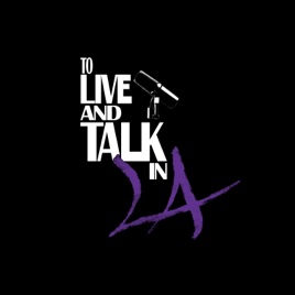 To Live And Talk In LA