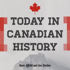 Today in Canadian History