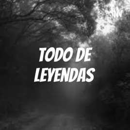 Todo de leyendas