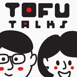 Tofu Talks
