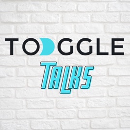 Toggle Talks